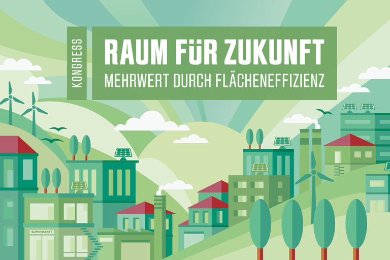 Key-Visual Kongress "Raum für Zukunft: Mehrwert durch Flächeneffizienz"